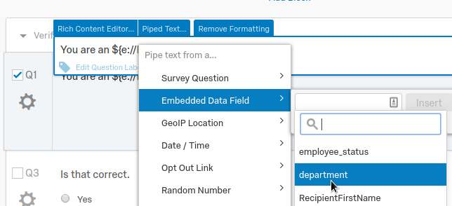 Shows Piped Text menu. Highlighted is "Embedded Data Field" and under that "department."