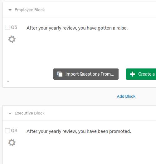 8 Qualtrics Hacks That Ll Make Your Life Easier Number 6 Will Make - executive and employee survey blocks with descriptive text